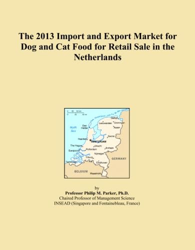 The 2013 Import and Export Market for Dog and Cat Food for Retail Sale in the Netherlands