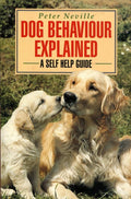 Dog behaviour explained: a self help guide.